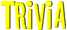 General Trivia